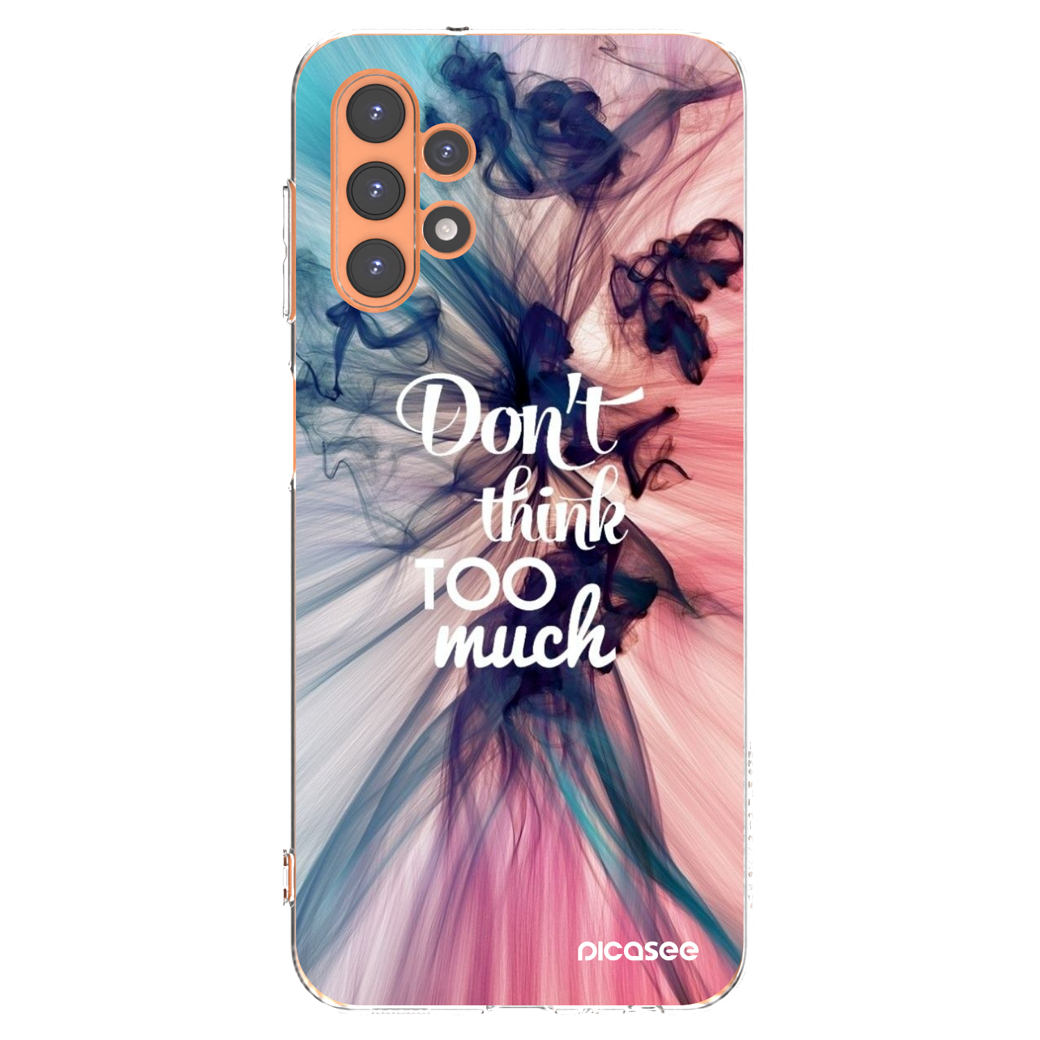 Picasee silikonowe przeźroczyste etui na Samsung Galaxy A13 4G A135 - Don't think TOO much