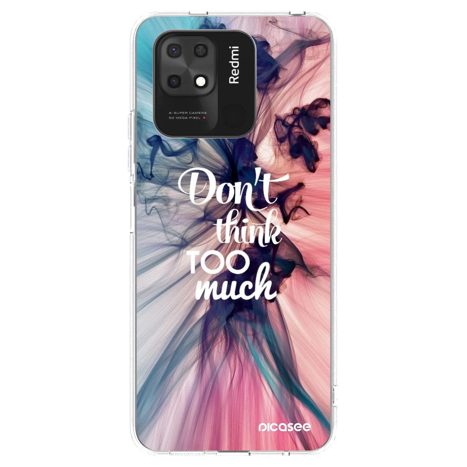 Picasee silikonowe przeźroczyste etui na Xiaomi Redmi 10C - Don't think TOO much