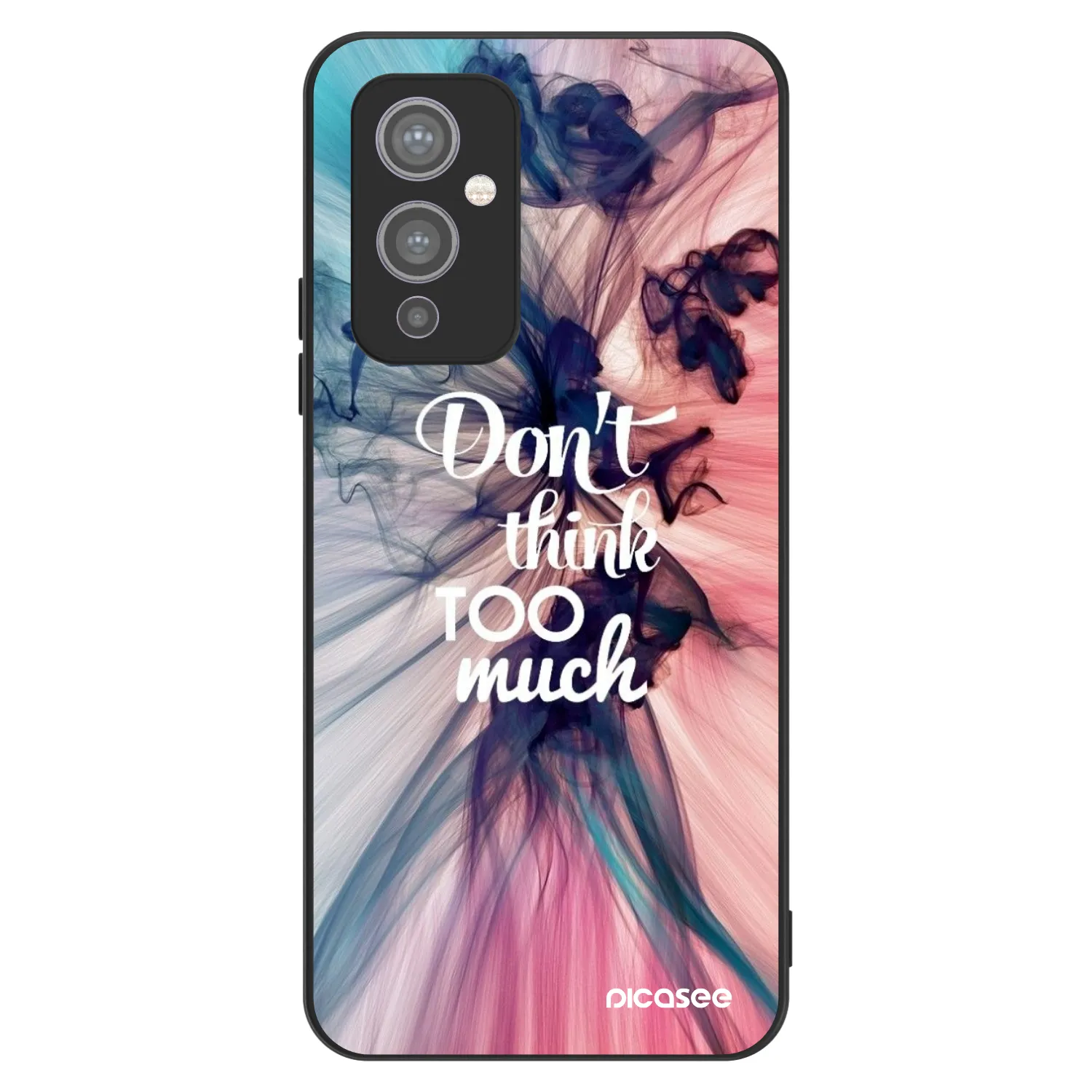 Picasee ULTIMATE CASE na OnePlus 9 - Don't think TOO much