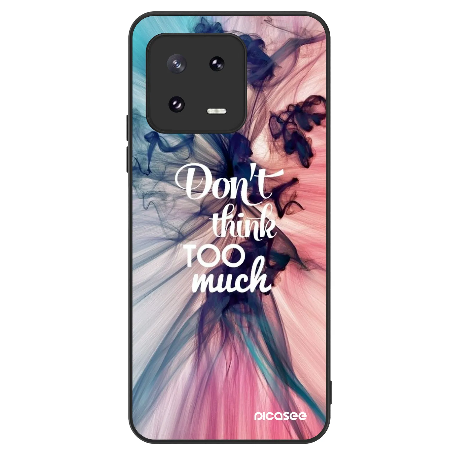 Picasee ULTIMATE CASE na Xiaomi 13 Pro - Don't think TOO much