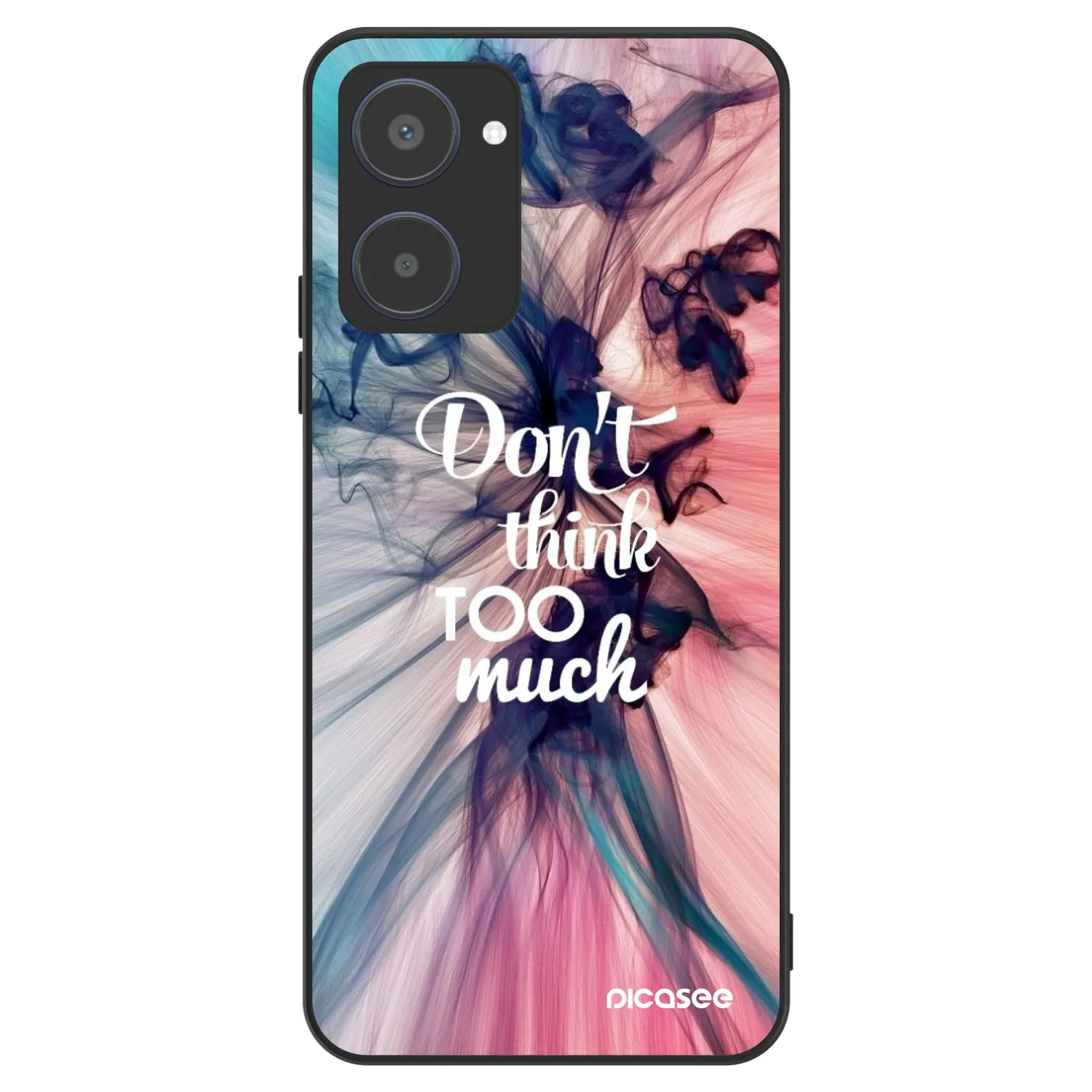 Picasee ULTIMATE CASE na Realme 10 4G - Don't think TOO much