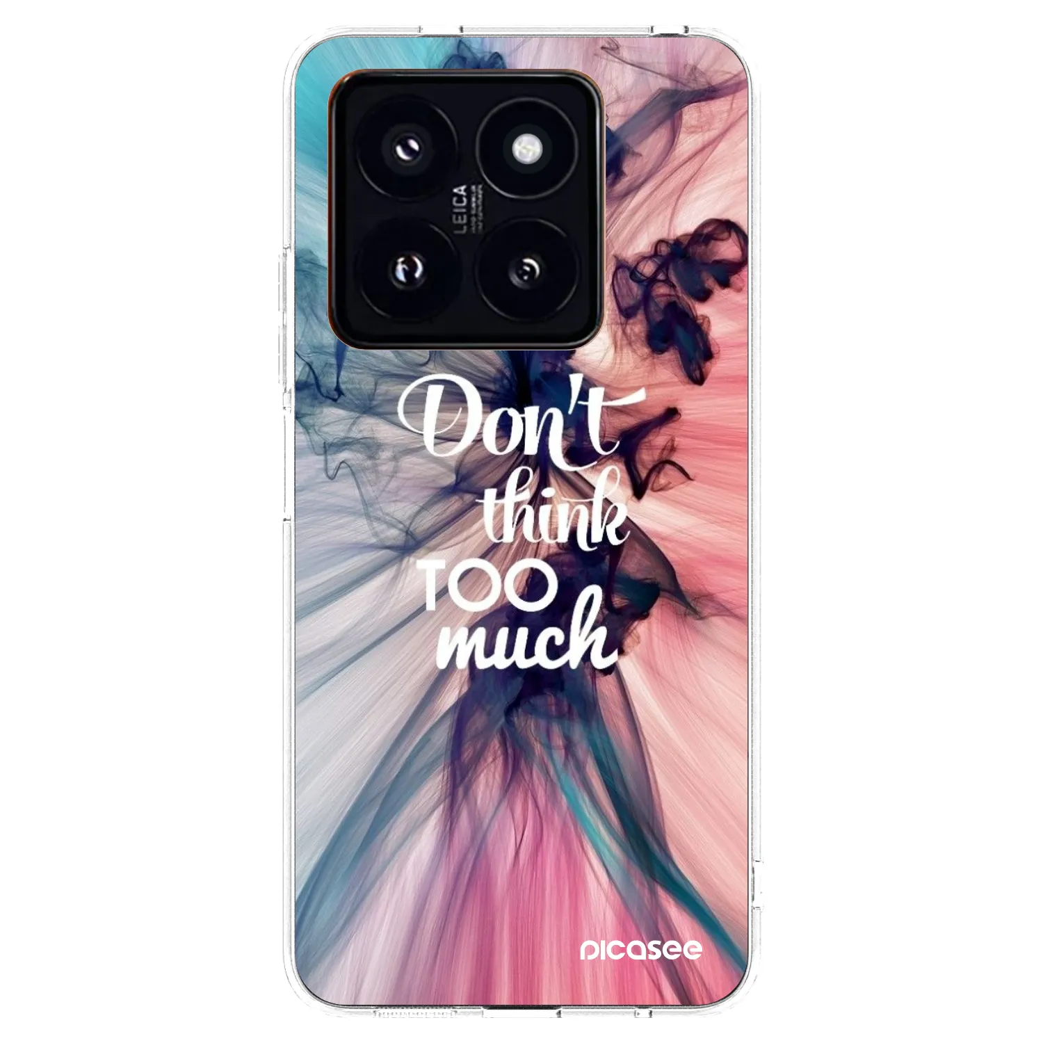 Picasee silikonowe przeźroczyste etui na Xiaomi 14 Pro - Don't think TOO much