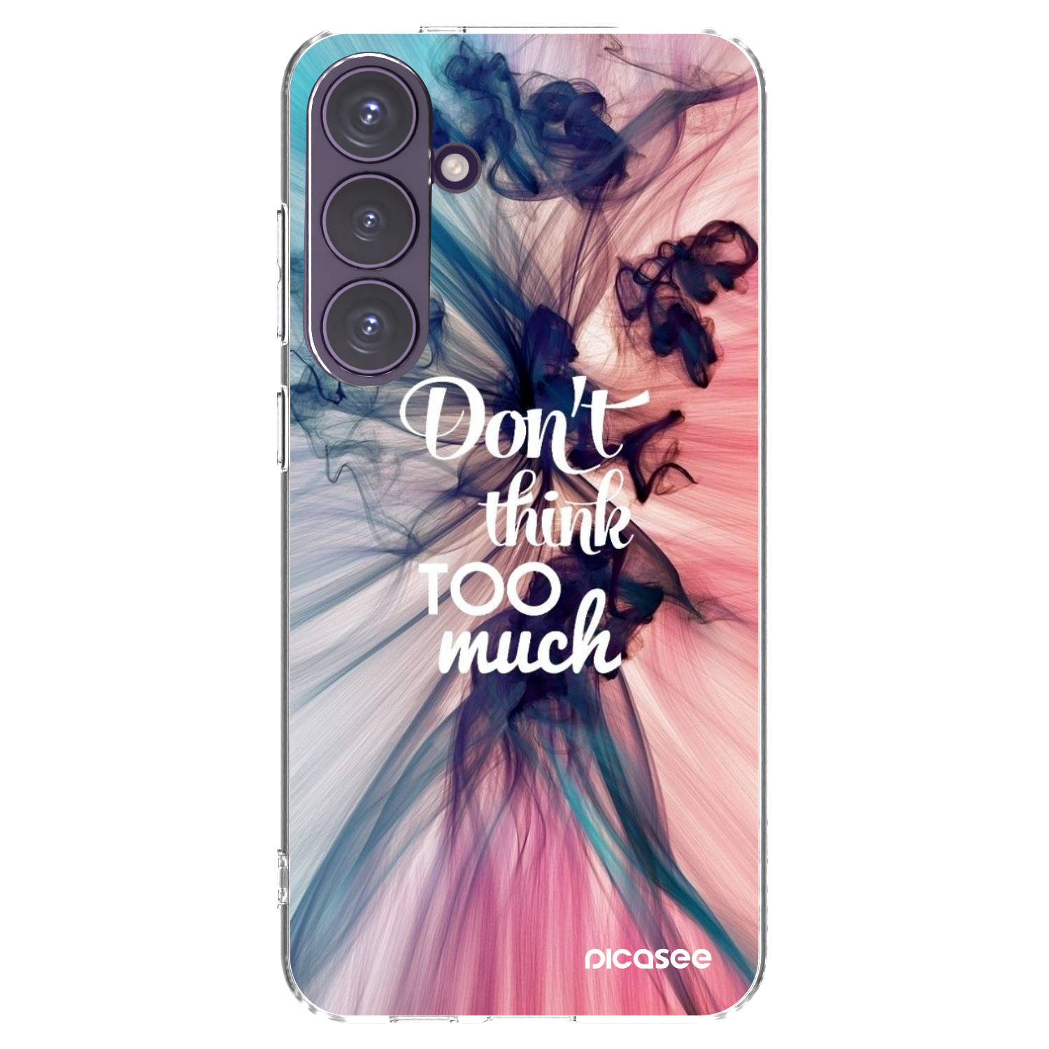 Picasee silikonowe przeźroczyste etui na Samsung Galaxy S24+ S926B 5G - Don't think TOO much