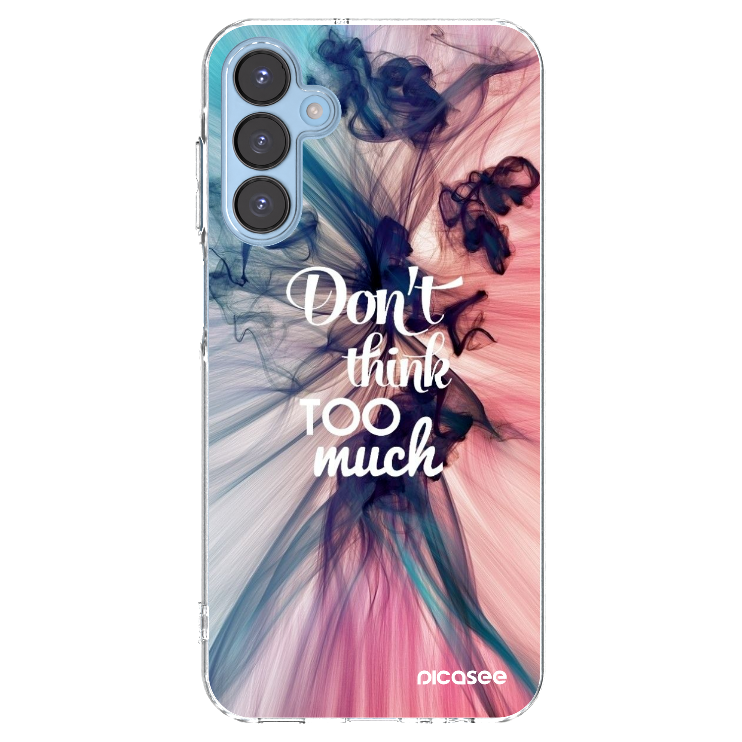 Picasee silikonowe przeźroczyste etui na Samsung Galaxy A15 A156B 5G - Don't think TOO much