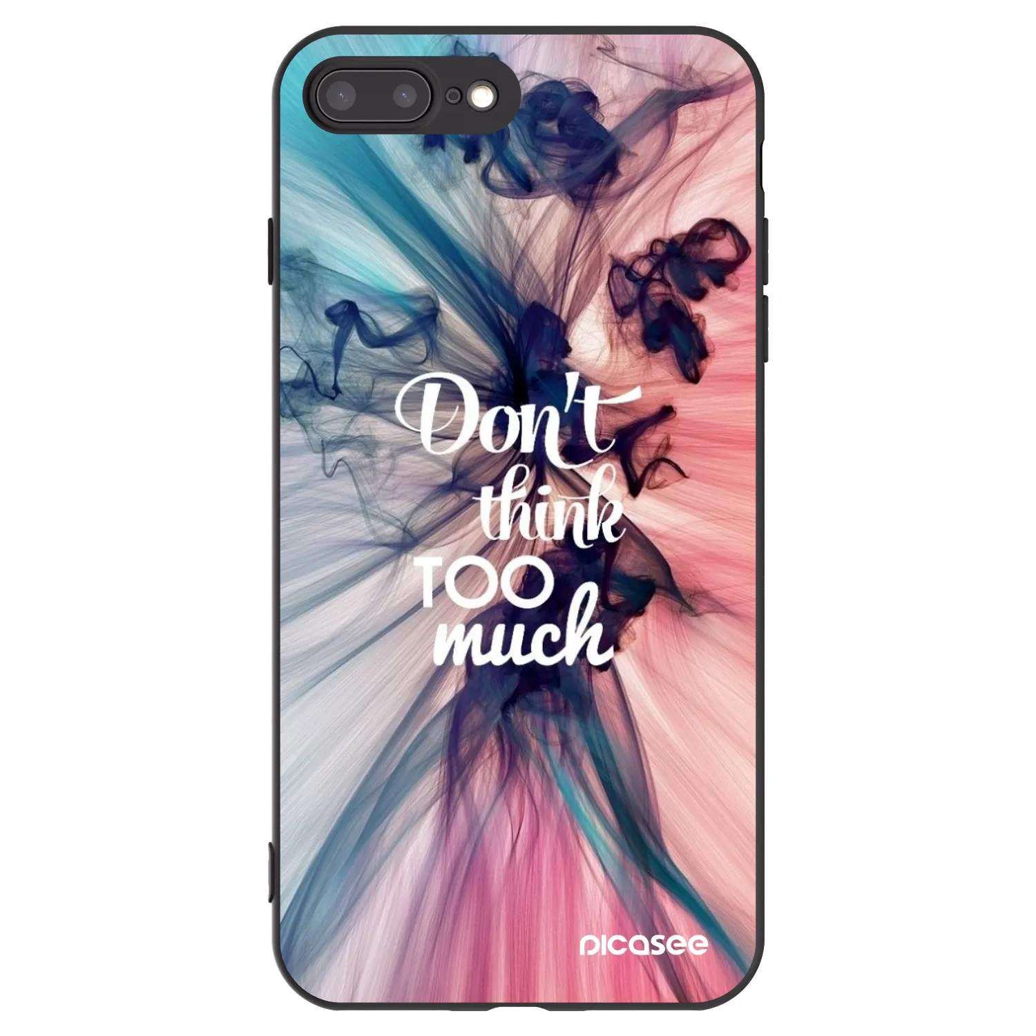 Picasee silikonowe czarne etui na Apple iPhone 7 Plus - Don't think TOO much