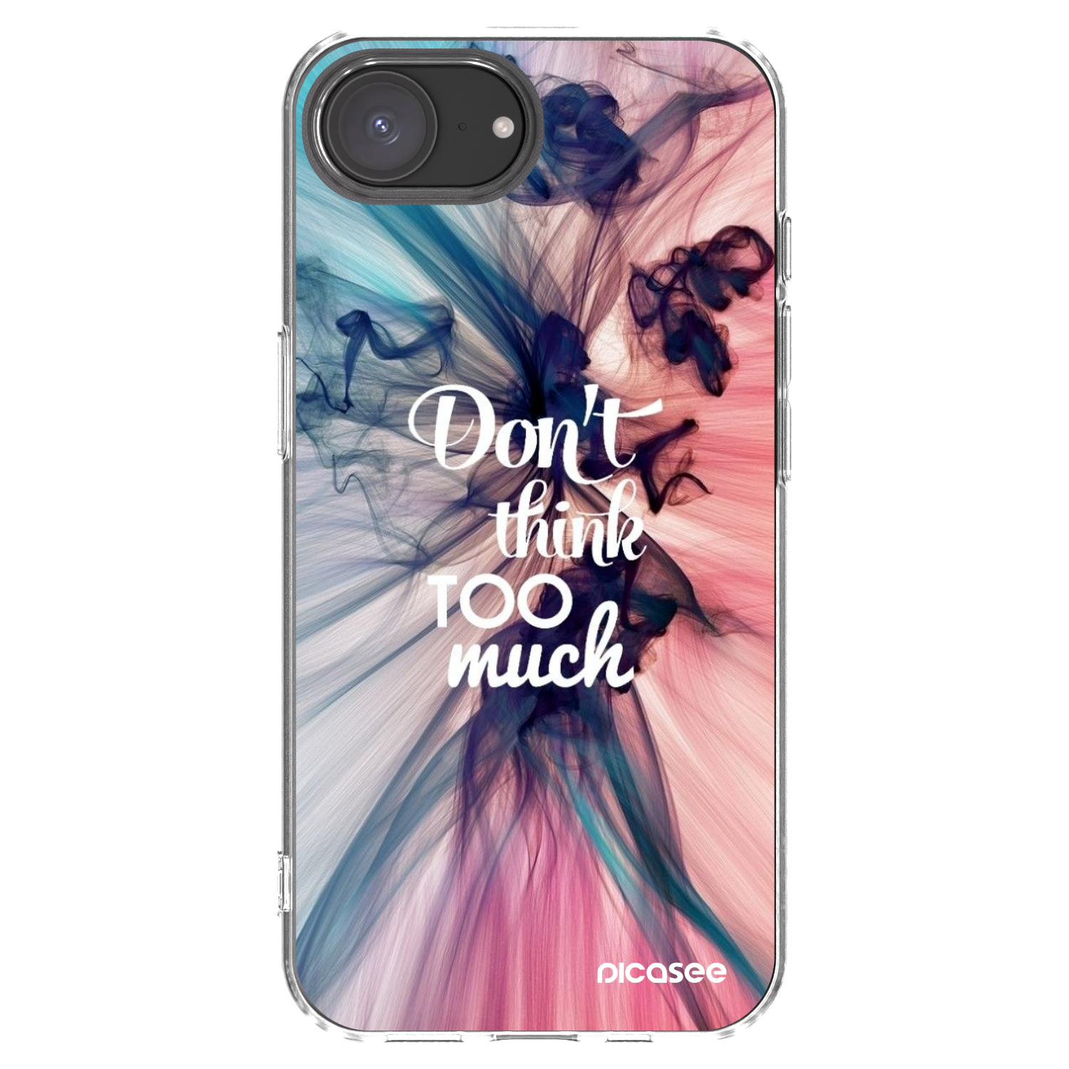 Picasee silikonowe przeźroczyste etui na Apple iPhone 16e - Don't think TOO much