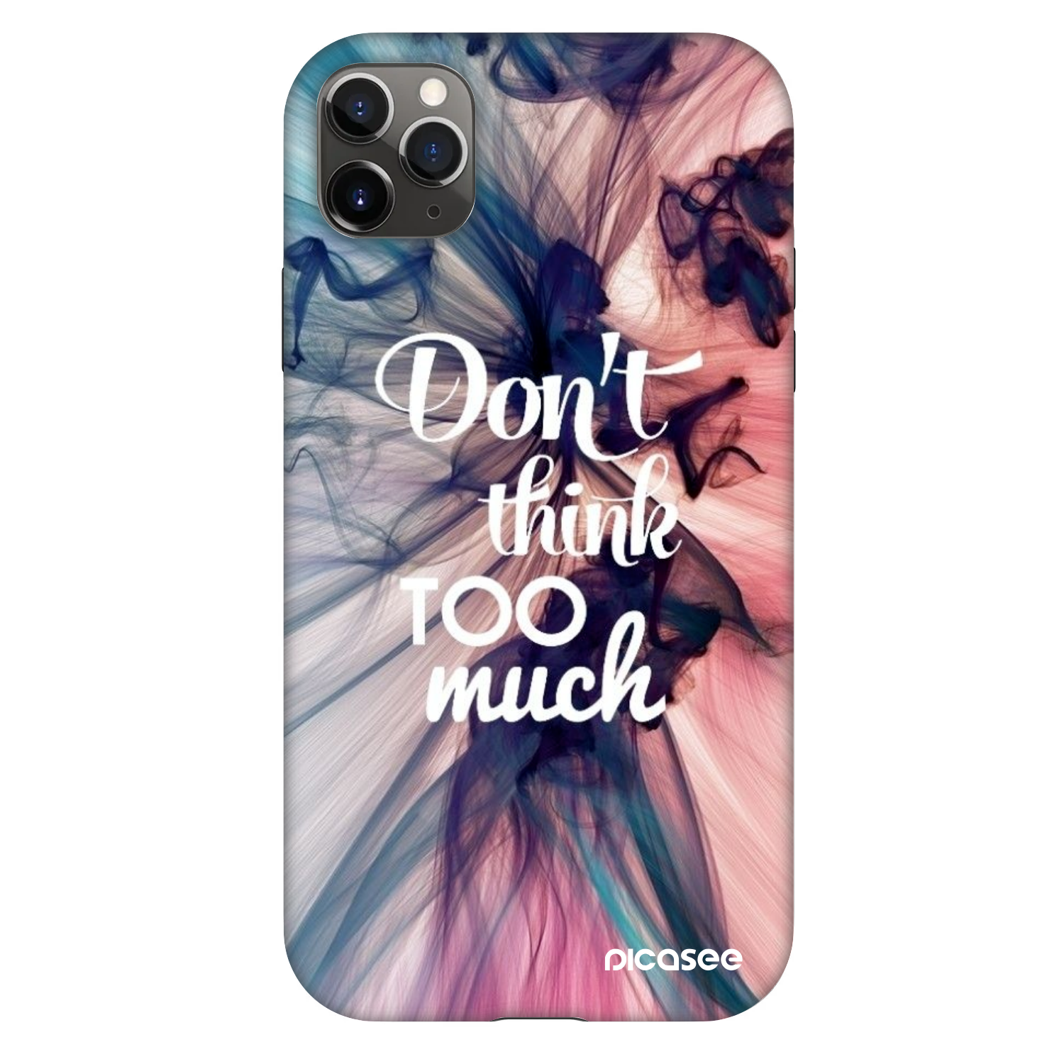 Picasee Fashion Case na Apple iPhone 11 Pro Max - Don't think TOO much