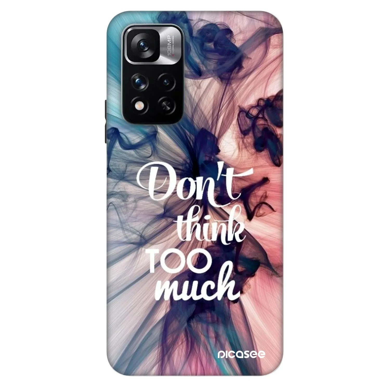 Picasee Fashion Case na Xiaomi Redmi Note 11 Pro 5G - Don't think TOO much