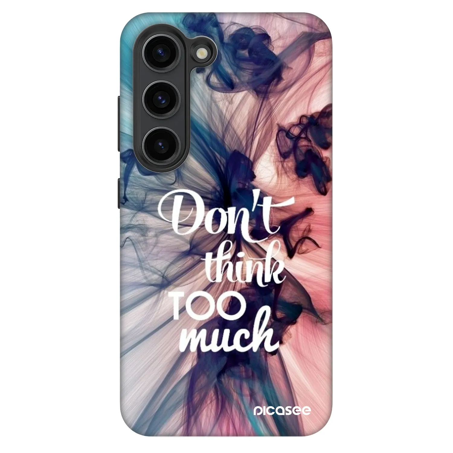 Picasee Fashion Case na Samsung Galaxy S23 5G - Don't think TOO much