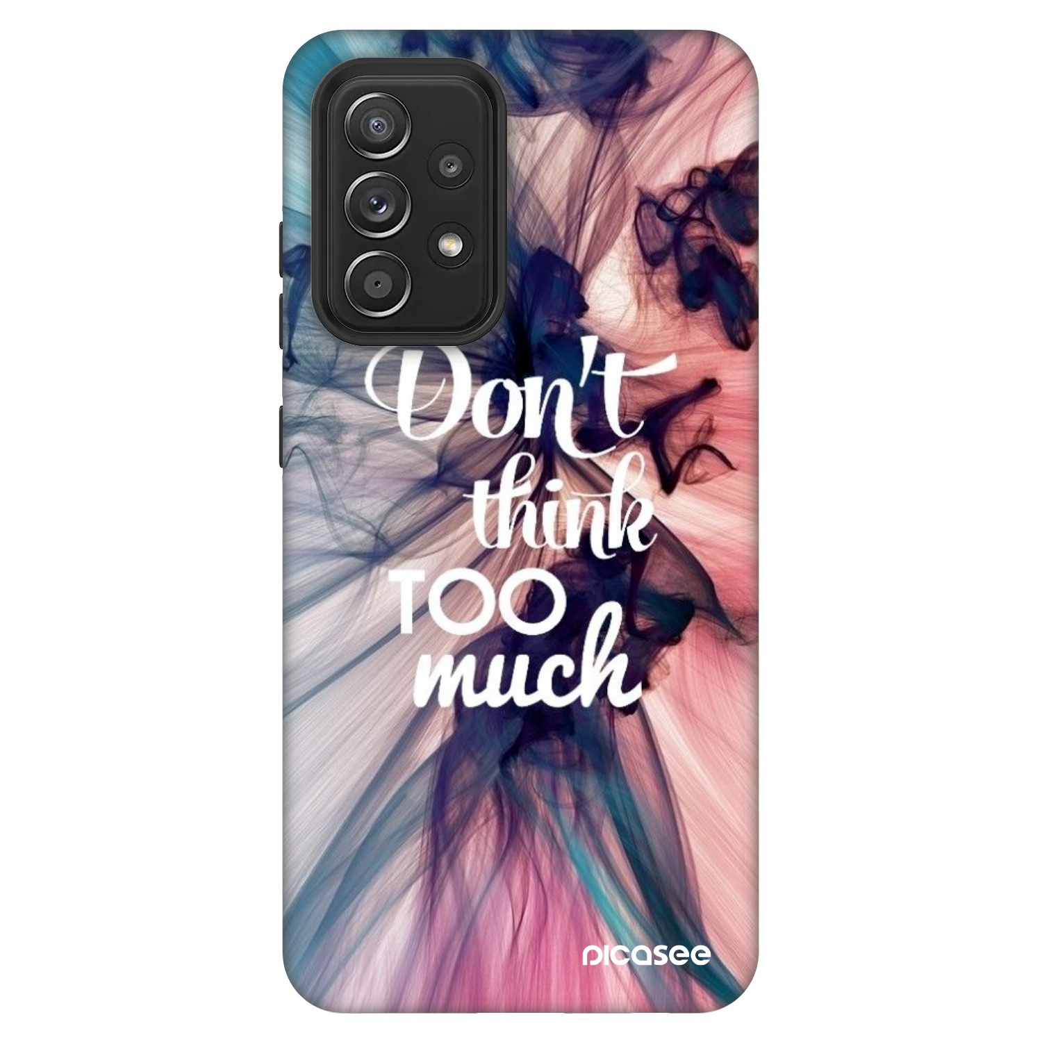 Picasee Fashion Case na Samsung Galaxy A52 5G A525F - Don't think TOO much