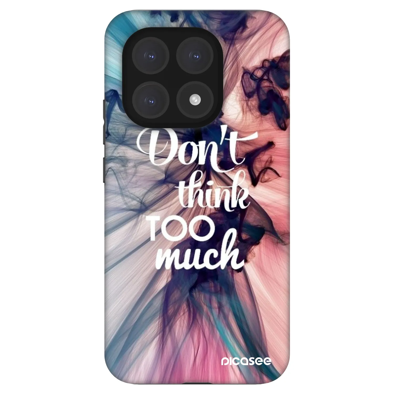 Picasee Fashion Case na Xiaomi 15T - Don't think TOO much