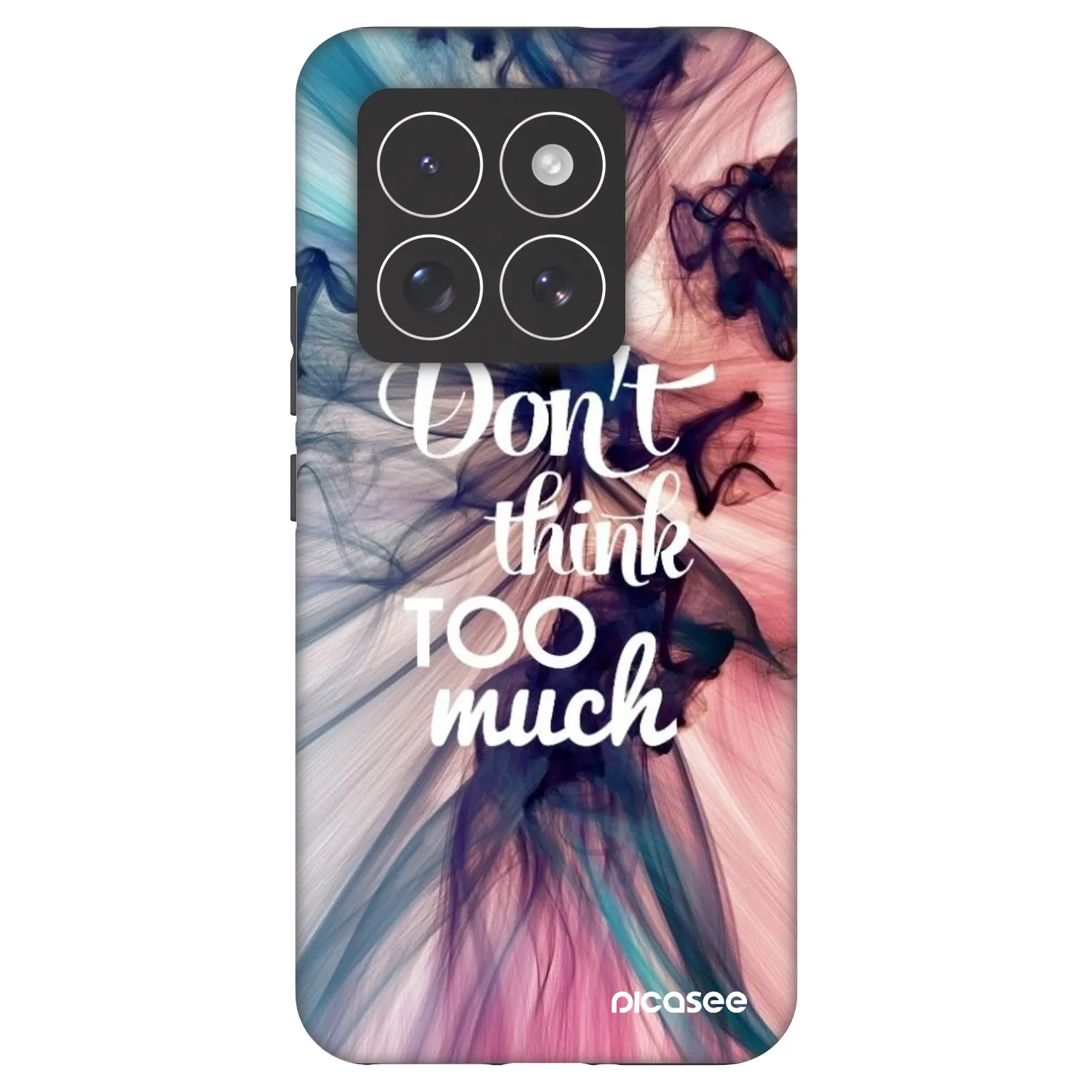 Picasee Fashion Case na Xiaomi 14 Pro - Don't think TOO much