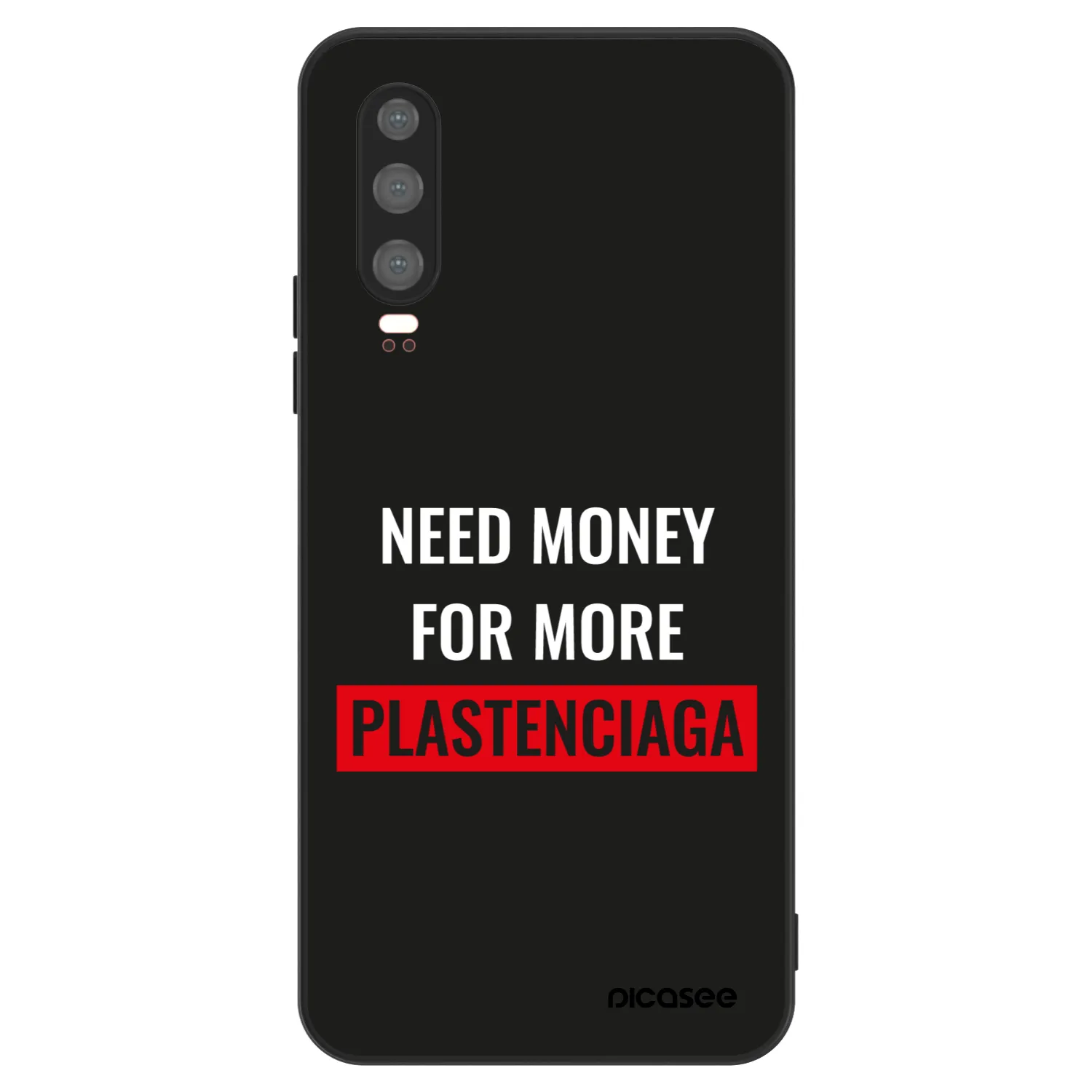 Picasee ULTIMATE CASE na Huawei P30 - More PLASTENCIAGA