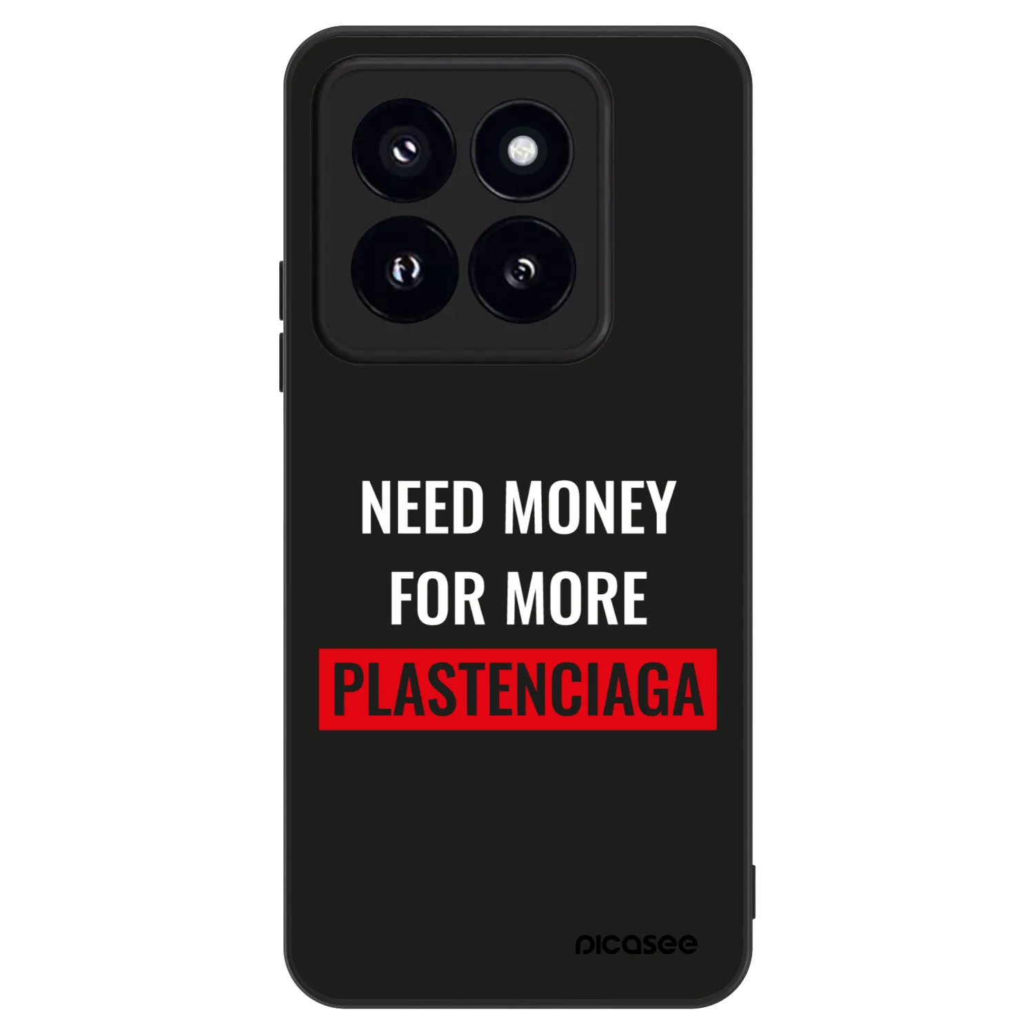 Picasee ULTIMATE CASE na Xiaomi 14 Pro - More PLASTENCIAGA