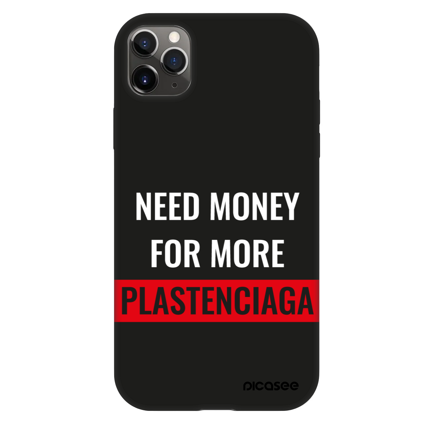 Picasee Fashion Case na Apple iPhone 11 Pro Max - More PLASTENCIAGA
