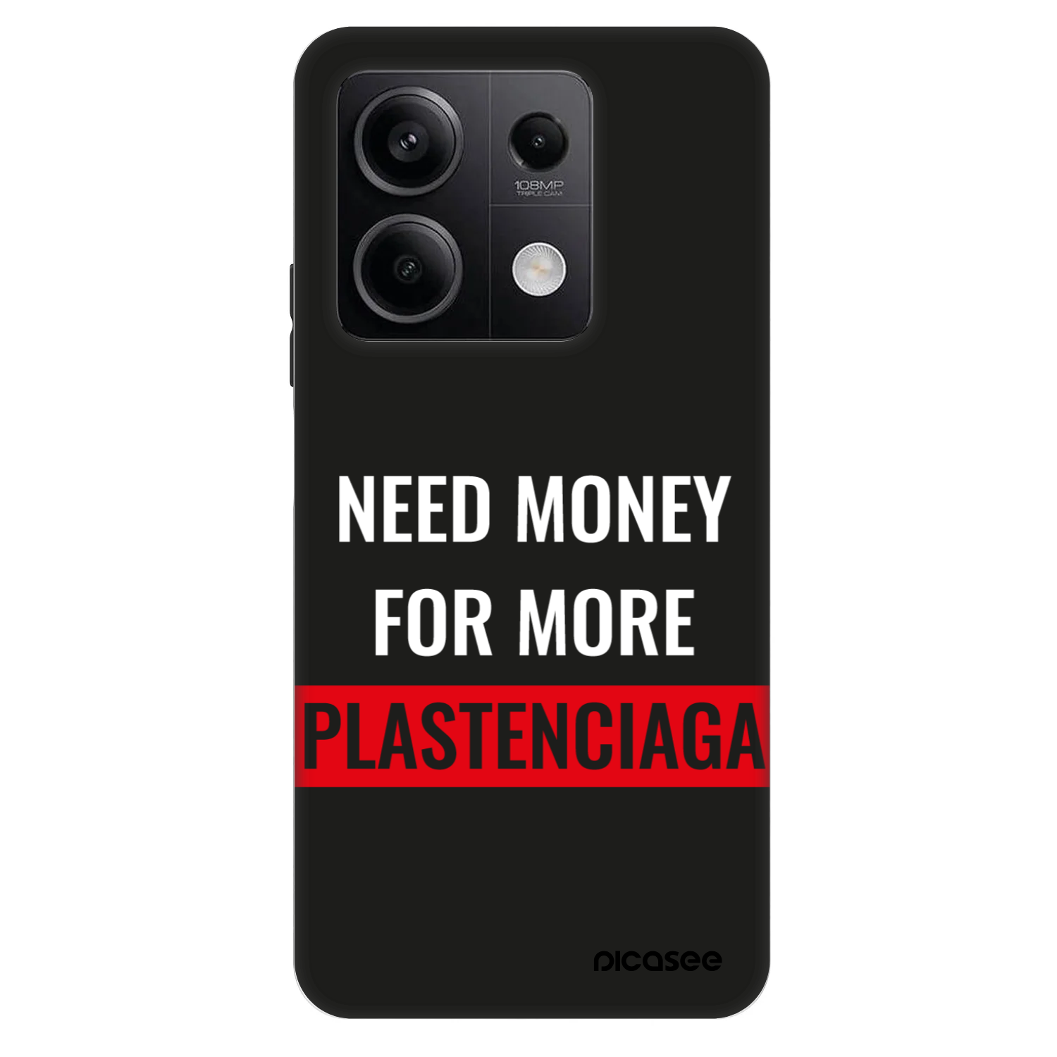 Picasee Fashion Case na Xiaomi Redmi Note 13 5G - More PLASTENCIAGA