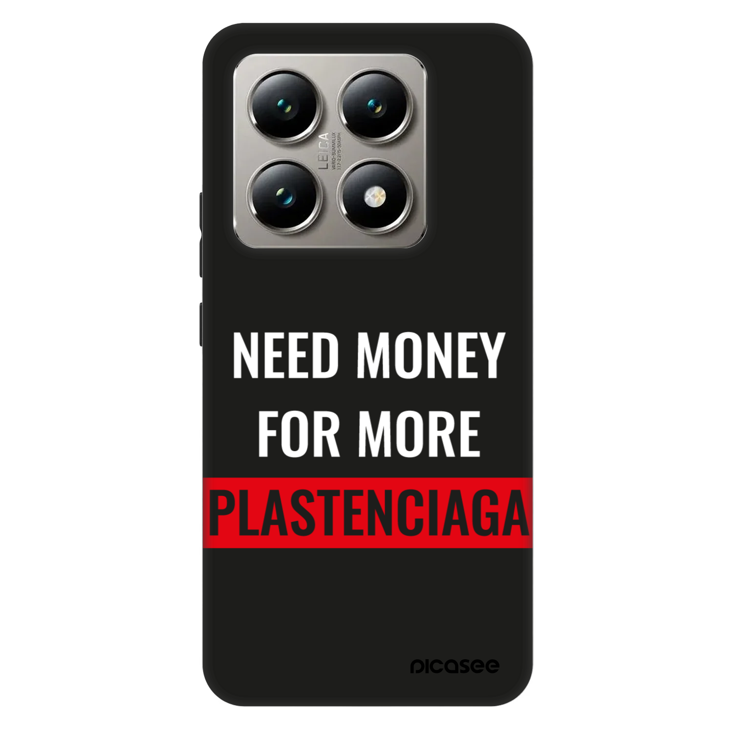Picasee Fashion Case na Xiaomi 14T Pro - More PLASTENCIAGA