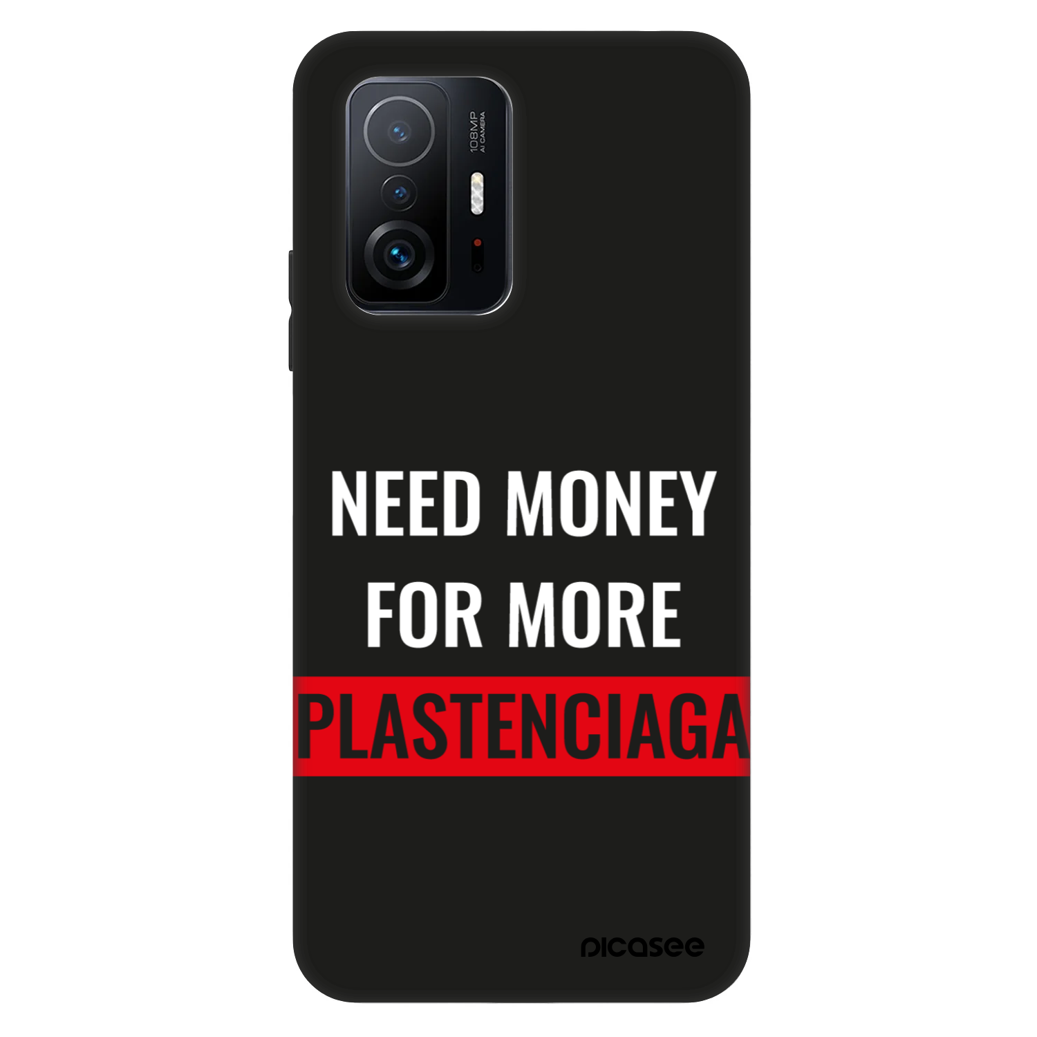 Picasee Fashion Case na Xiaomi 11T Pro - More PLASTENCIAGA