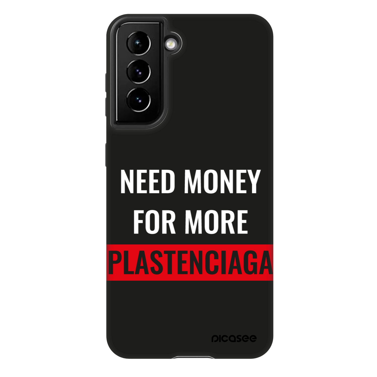 Picasee Fashion Case na Samsung Galaxy S21 5G G991B - More PLASTENCIAGA