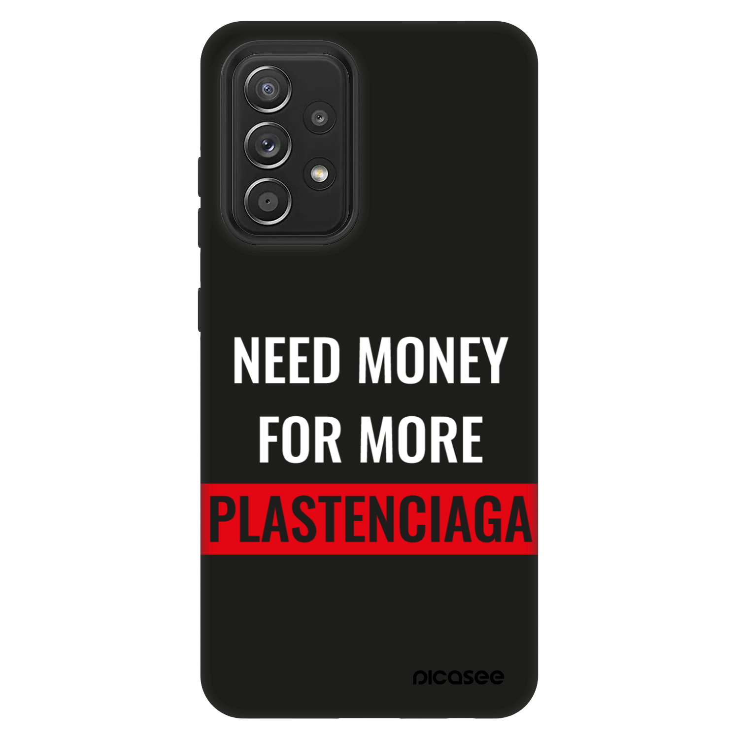 Picasee Fashion Case na Samsung Galaxy A52 5G A525F - More PLASTENCIAGA