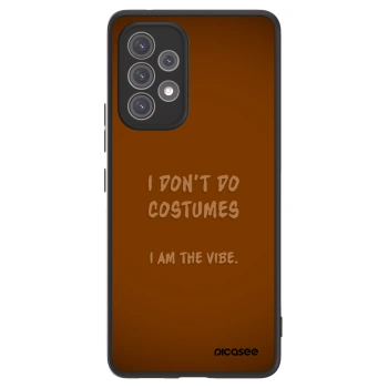 Picasee ULTIMATE CASE na Samsung Galaxy A52s 5G A528B - I don´t do costumes