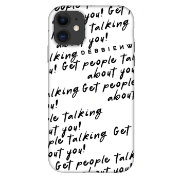 Etui na Apple iPhone 11 - GET PEOPLE TALK ABOUT YOU