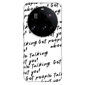 Etui na Xiaomi 15 Ultra - GET PEOPLE TALK ABOUT YOU