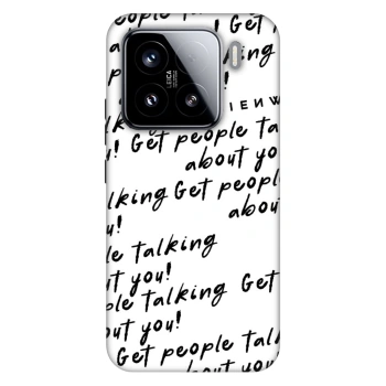 Etui na Xiaomi 15 - GET PEOPLE TALK ABOUT YOU