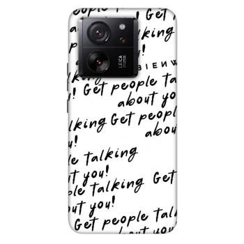 Etui na Xiaomi 13T Pro - GET PEOPLE TALK ABOUT YOU