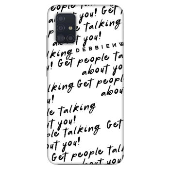 Etui na Samsung Galaxy A51 A515F - GET PEOPLE TALK ABOUT YOU