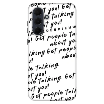 Etui na Samsung Galaxy A35 5G A356B - GET PEOPLE TALK ABOUT YOU