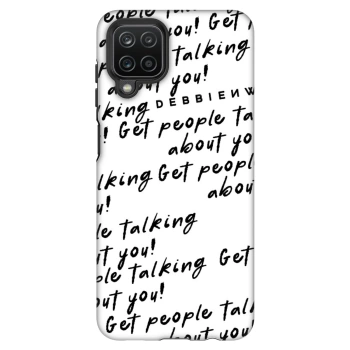 Etui na Samsung Galaxy A12 A125F - GET PEOPLE TALK ABOUT YOU