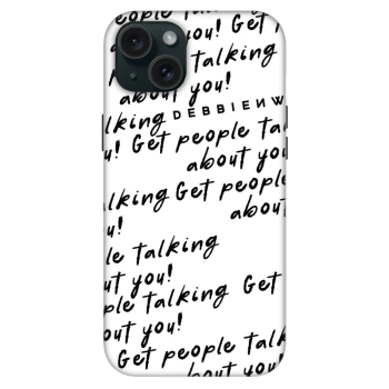 Etui na Apple iPhone 15 Plus - GET PEOPLE TALK ABOUT YOU