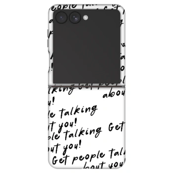 Etui na Samsung Galaxy Z Flip7 5G - GET PEOPLE TALK ABOUT YOU