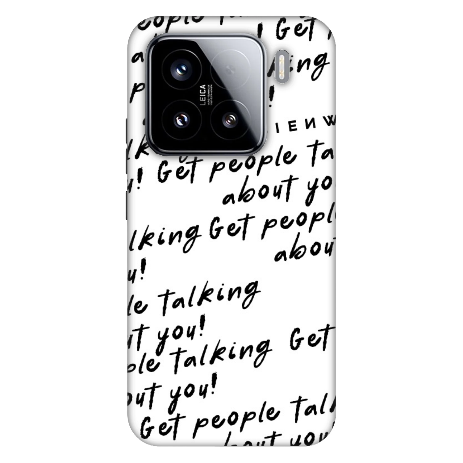 Picasee Fashion Case na Xiaomi 15 - GET PEOPLE TALK ABOUT YOU