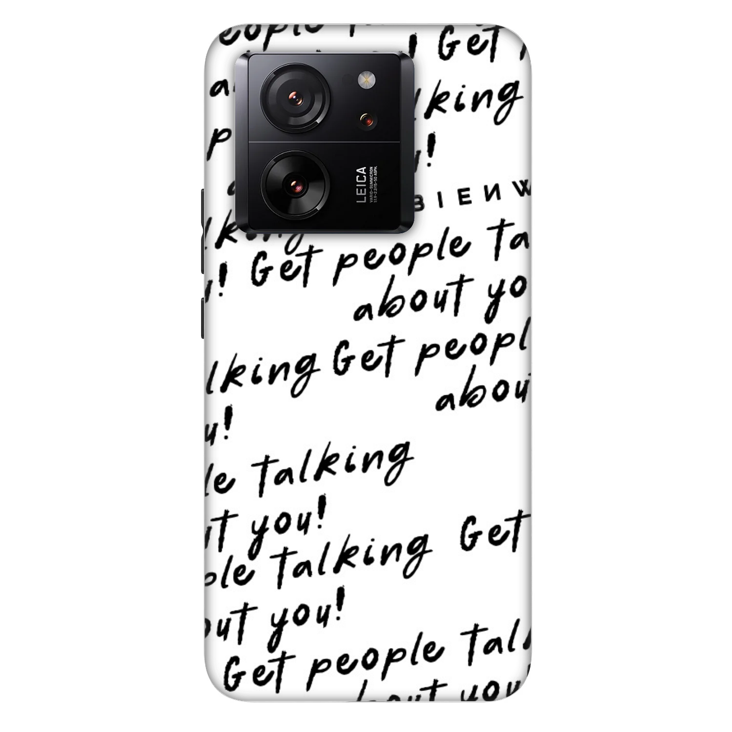 Picasee Fashion Case na Xiaomi 13T - GET PEOPLE TALK ABOUT YOU