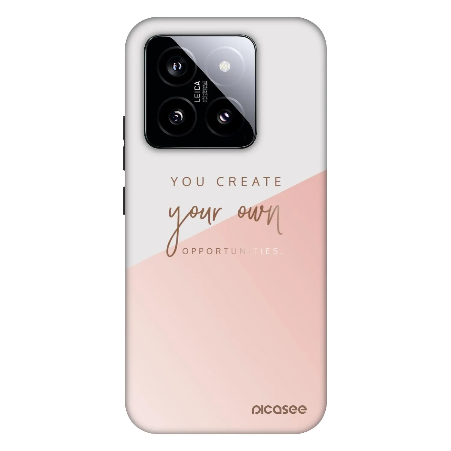 Picasee Fashion Case na Xiaomi 14 - You create your own opportunities