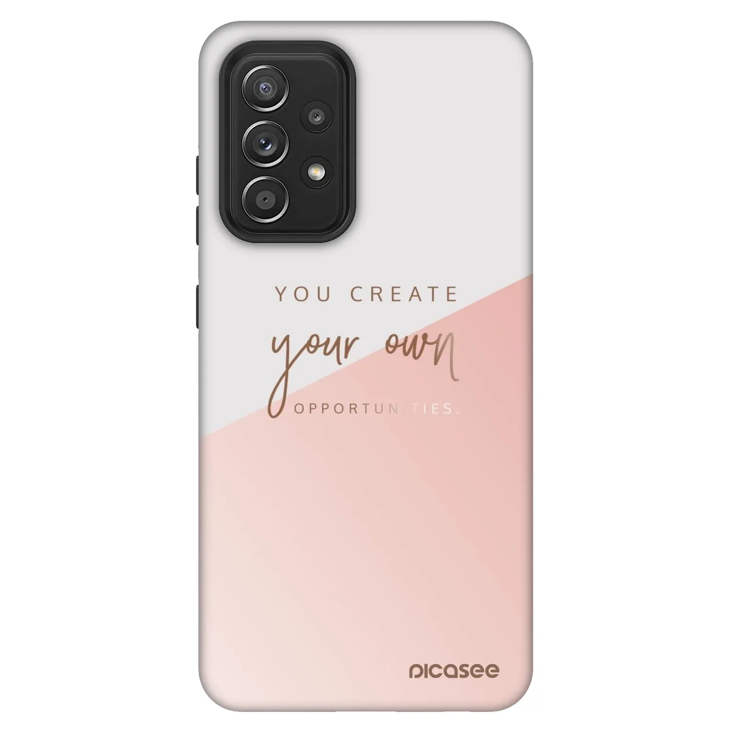 Picasee Fashion Case na Samsung Galaxy A52 5G A525F - You create your own opportunities