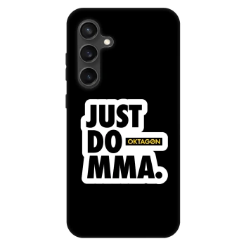 Etui na Samsung Galaxy S24 FE S721B - OKTAGON - Just Do MMA