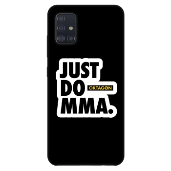 Etui na Samsung Galaxy A51 A515F - OKTAGON - Just Do MMA