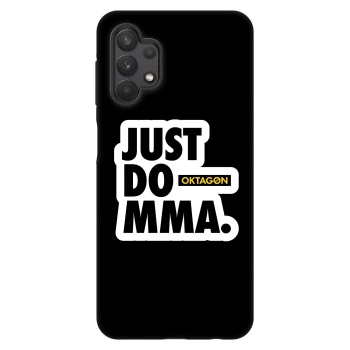 Etui na Samsung Galaxy A32 5G A326B - OKTAGON - Just Do MMA
