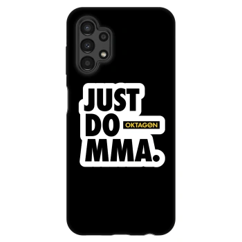 Etui na Samsung Galaxy A13 4G A135 - OKTAGON - Just Do MMA