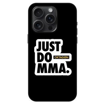 Etui na Apple iPhone 15 Pro - OKTAGON - Just Do MMA