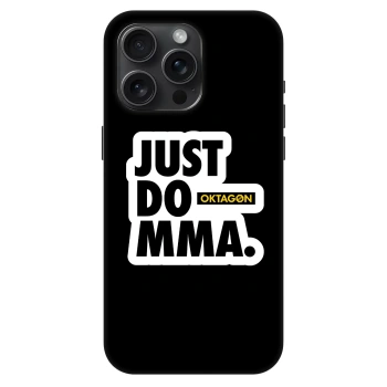 Etui na Apple iPhone 15 Pro Max - OKTAGON - Just Do MMA