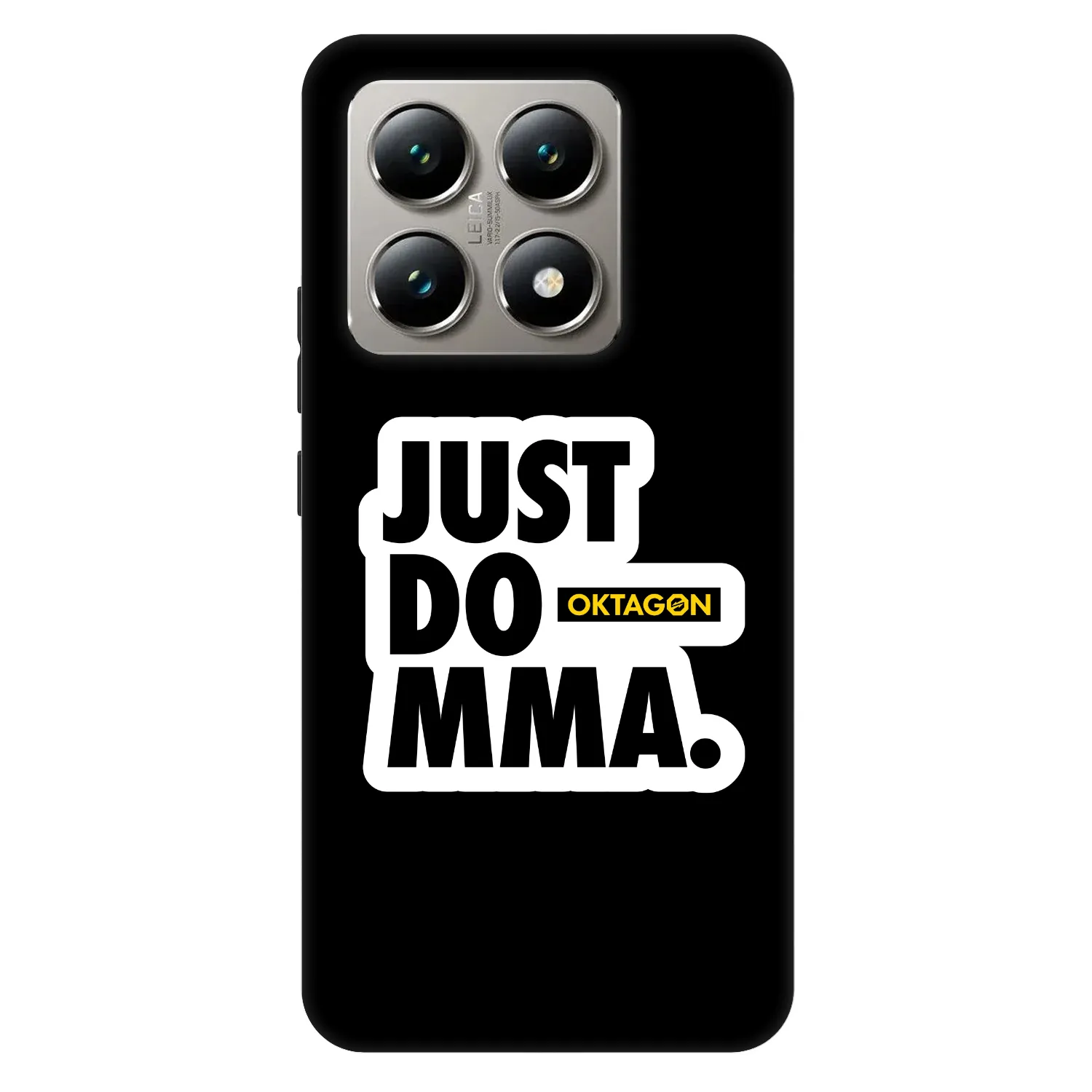 Picasee Fashion Case na Xiaomi 14T - OKTAGON - Just Do MMA