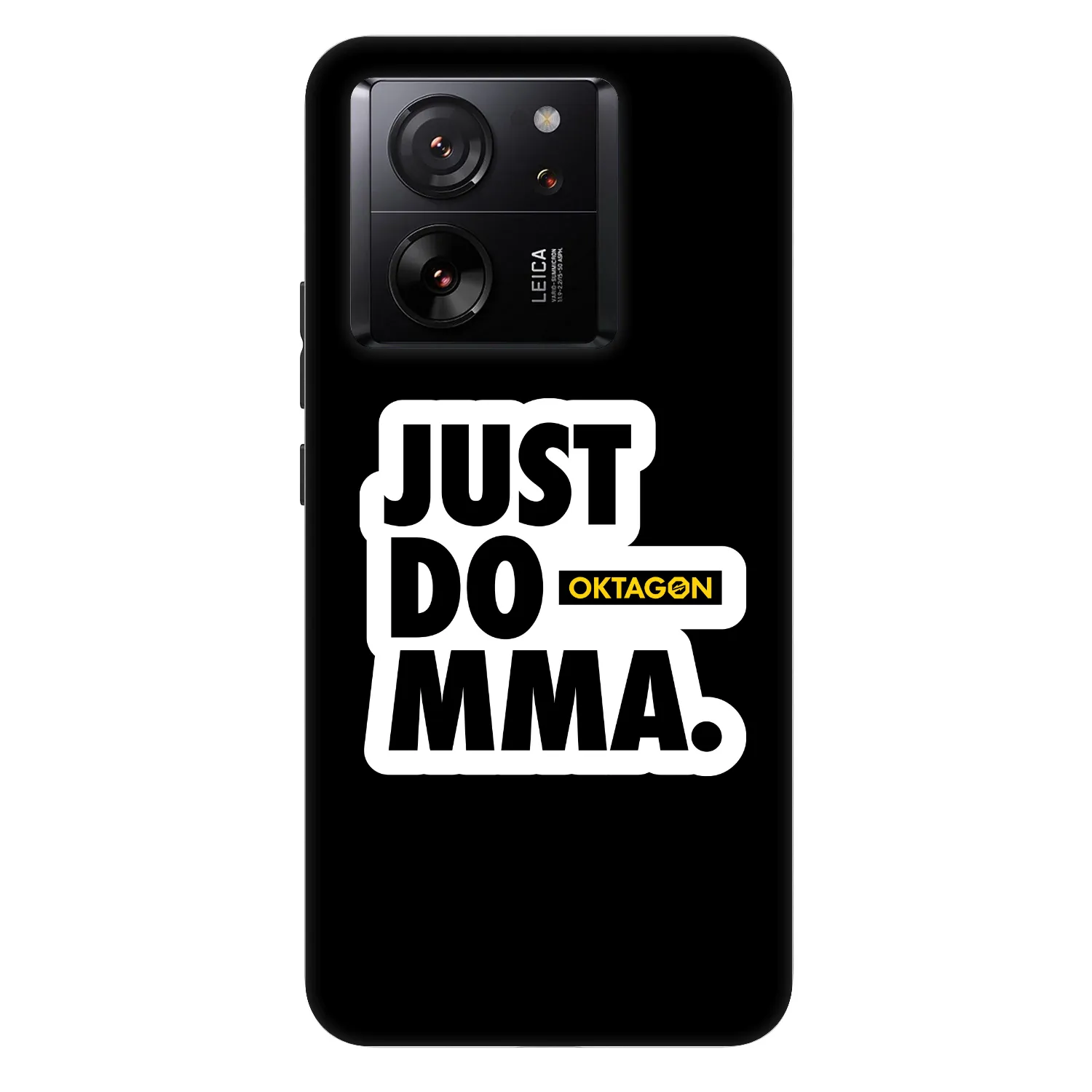 Picasee Fashion Case na Xiaomi 13T - OKTAGON - Just Do MMA