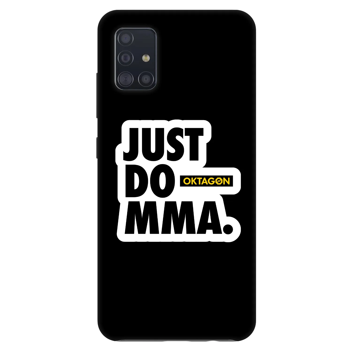 Picasee Fashion Case na Samsung Galaxy A51 A515F - OKTAGON - Just Do MMA