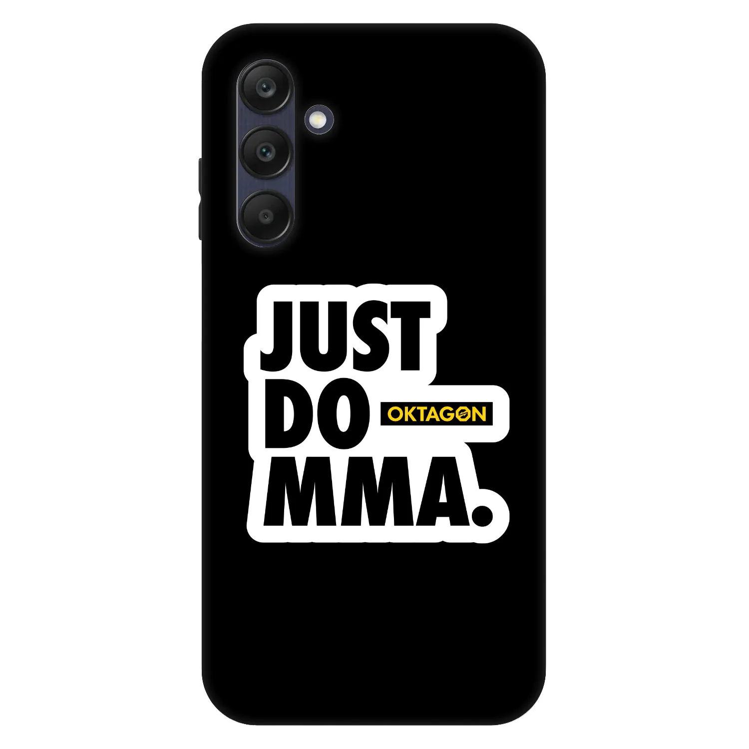 Picasee Fashion Case na Samsung Galaxy A25 A256B 5G - OKTAGON - Just Do MMA