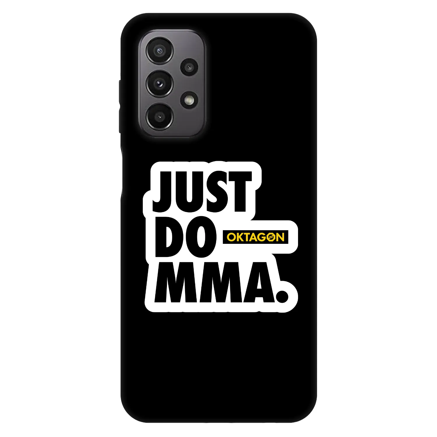 Picasee Fashion Case na Samsung Galaxy A23 A235F 4G - OKTAGON - Just Do MMA