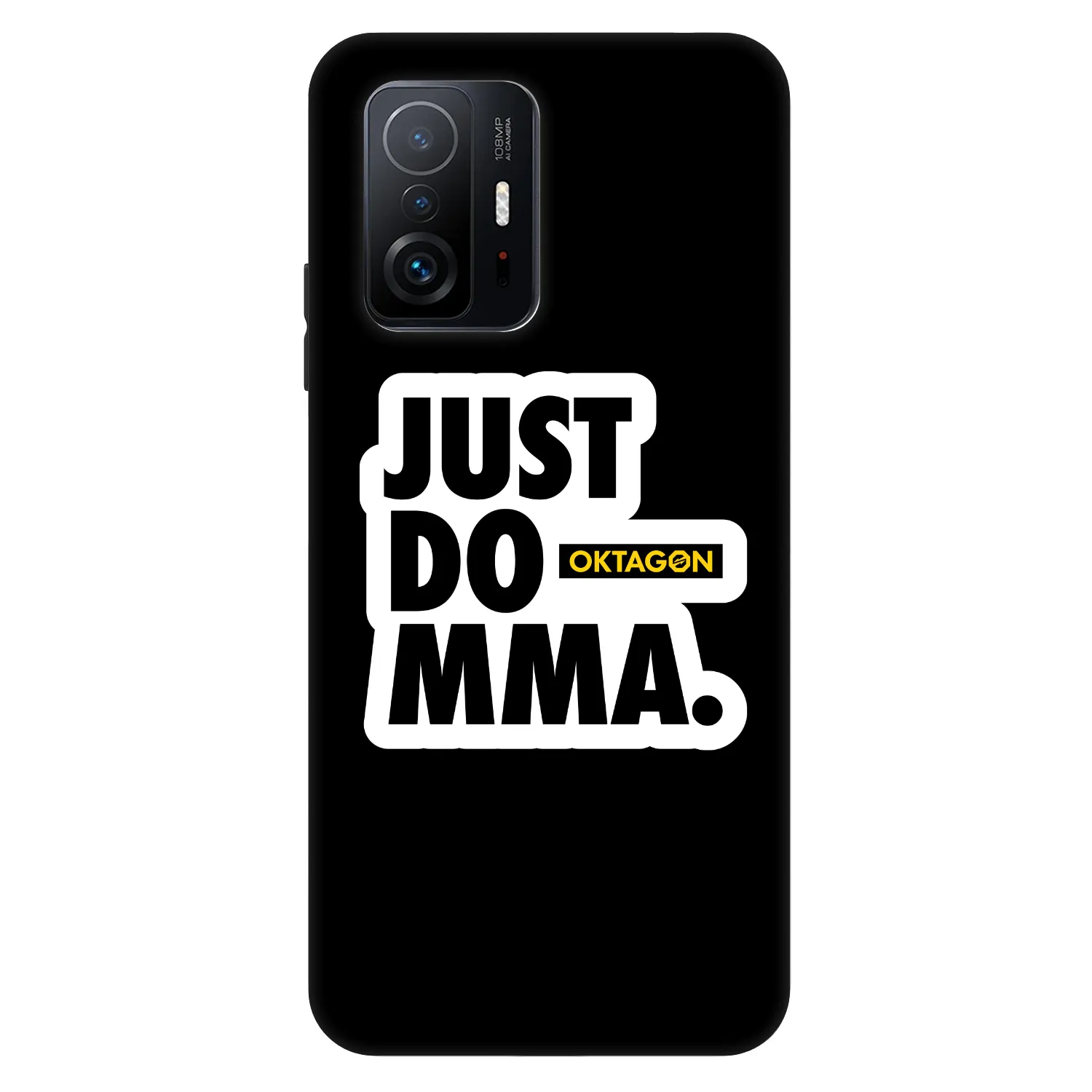 Picasee Fashion Case na Xiaomi 11T - OKTAGON - Just Do MMA